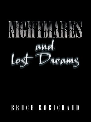 cover image of Nightmares and Lost Dreams
